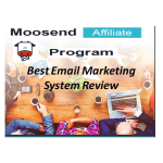 Moosend Affiliate Program: Best Email Marketing System Review