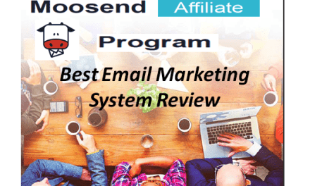 Moosend Affiliate Program: Best Email Marketing System Review