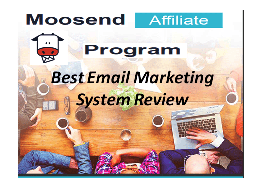 Moosend Affiliate Program: Best Email Marketing System Review