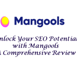 Unlock Your SEO Potential with Mangools: A Comprehensive Review