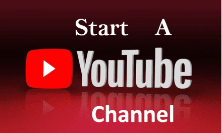 Start a YouTube Channel Today: Best Guide for Beginners